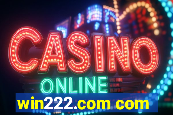win222.com com