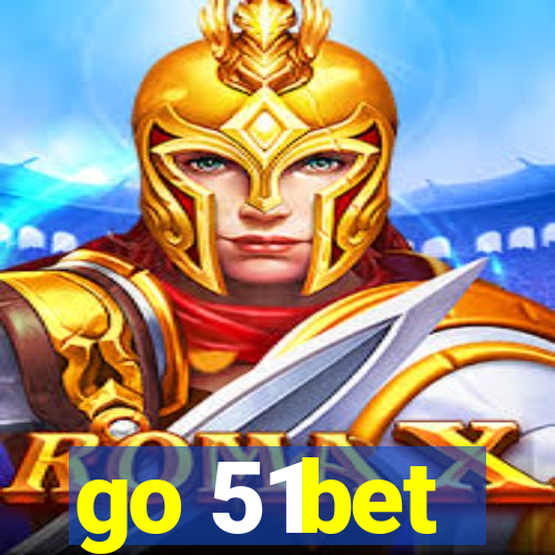 go 51bet