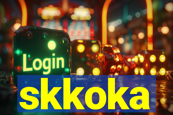 skkoka