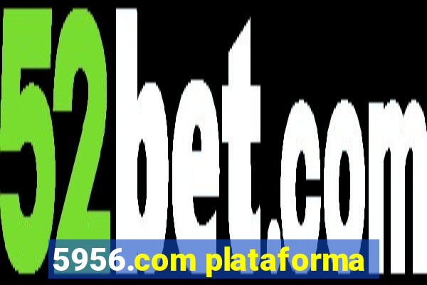 5956.com plataforma