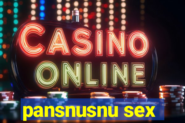 pansnusnu sex