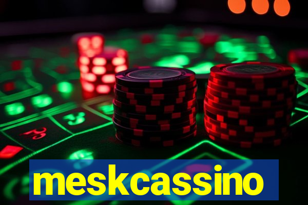 meskcassino