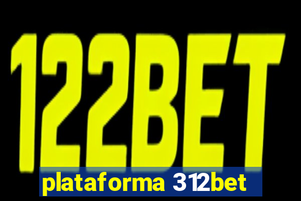 plataforma 312bet