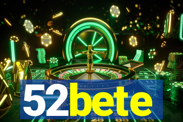 52bete