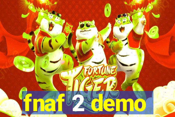 fnaf 2 demo