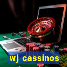 wj cassinos