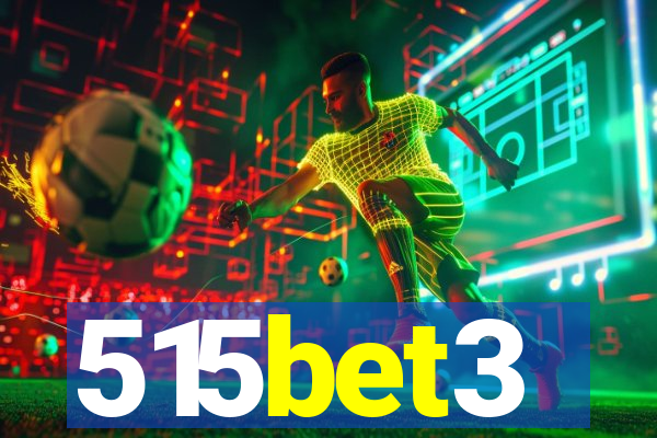 515bet3