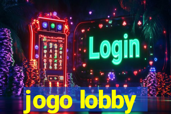 jogo lobby