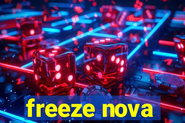 freeze nova