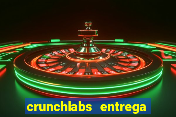crunchlabs entrega no brasil