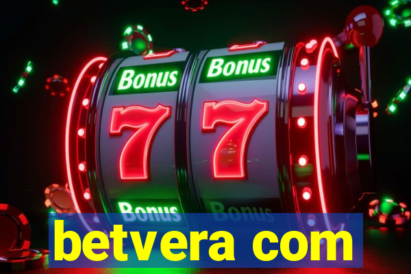 betvera com