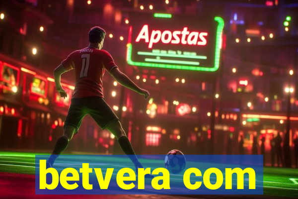 betvera com