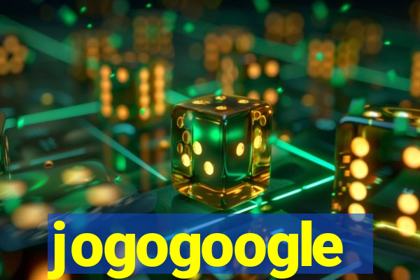 jogogoogle