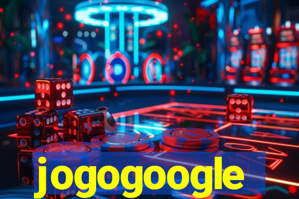 jogogoogle