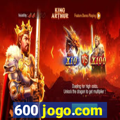 600 jogo.com