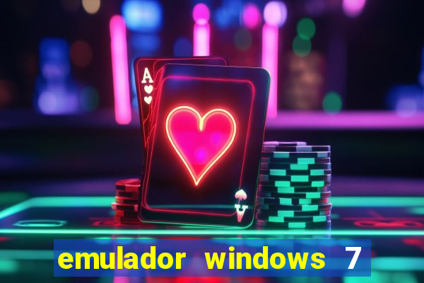 emulador windows 7 32 bits