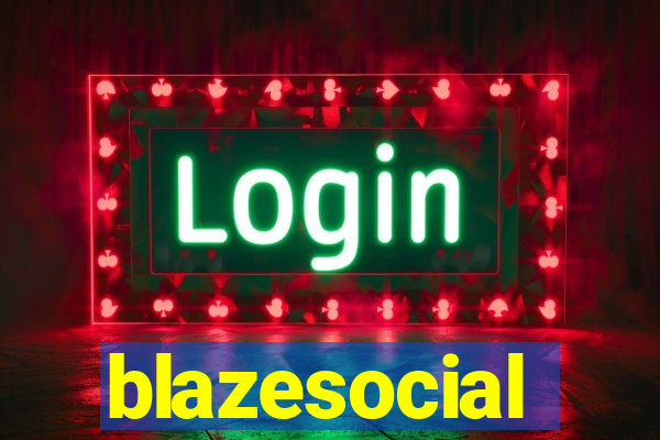 blazesocial