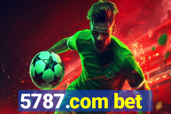 5787.com bet