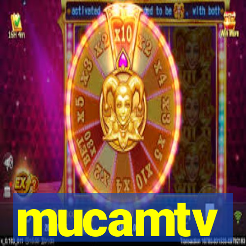 mucamtv