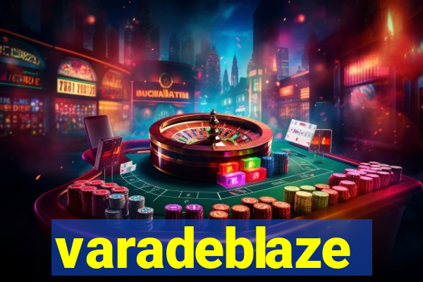 varadeblaze