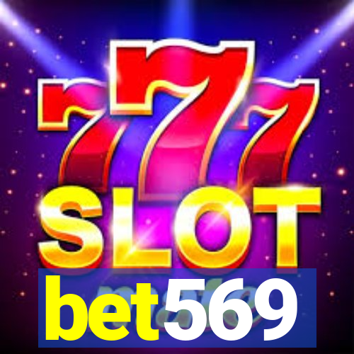 bet569