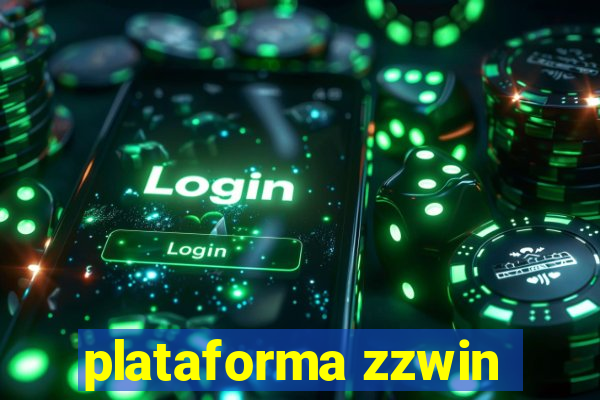 plataforma zzwin