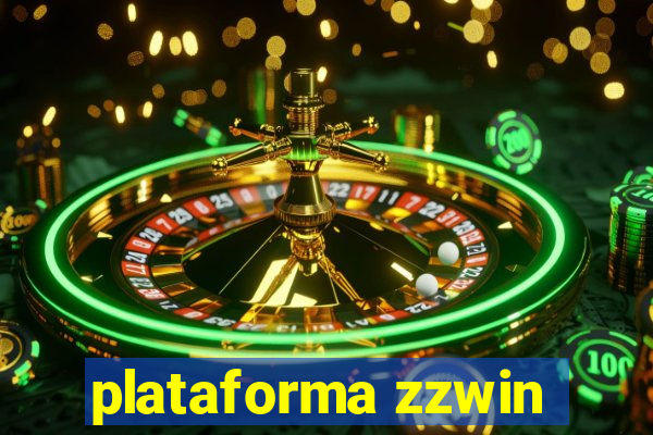 plataforma zzwin