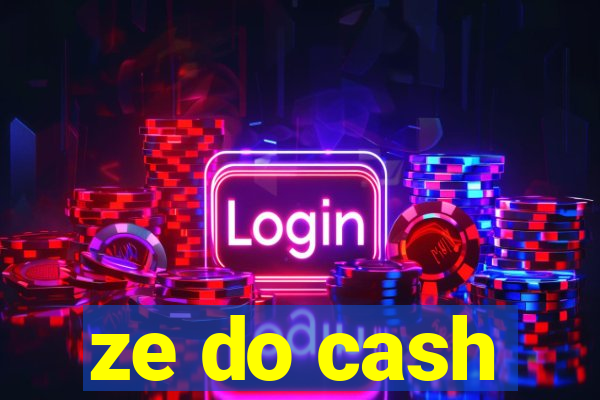 ze do cash
