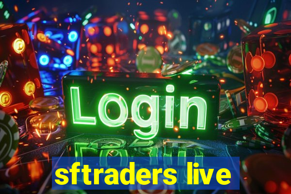 sftraders live