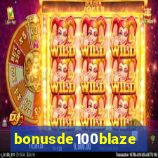 bonusde100blaze