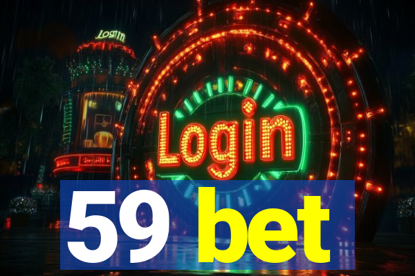 59 bet