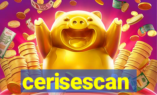 cerisescan