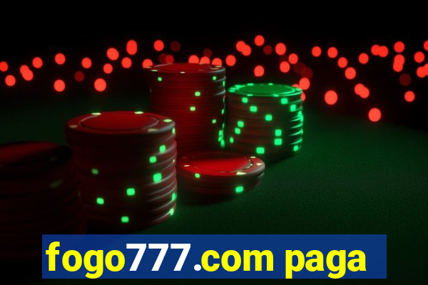 fogo777.com paga