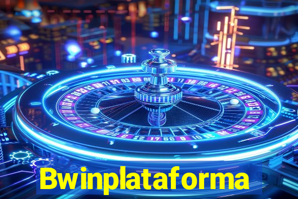 Bwinplataforma
