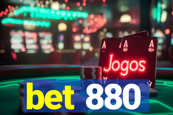bet 880