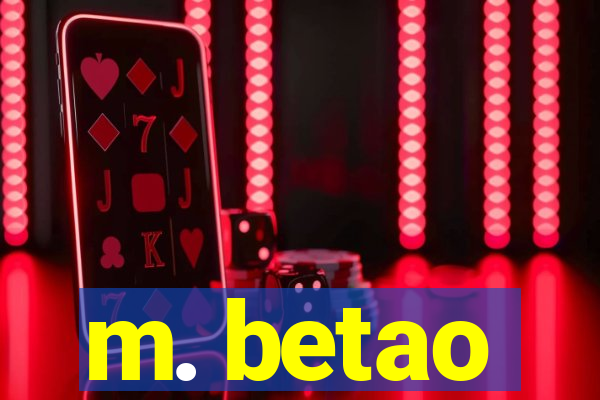 m. betao