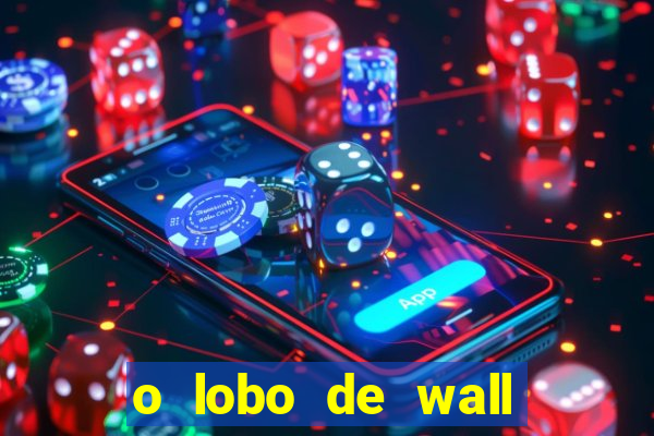 o lobo de wall street assistir