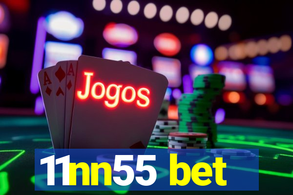 11nn55 bet