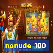 nonude 100