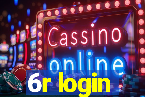 6r login