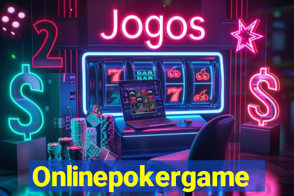 Onlinepokergame