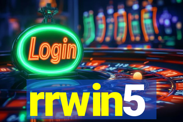 rrwin5