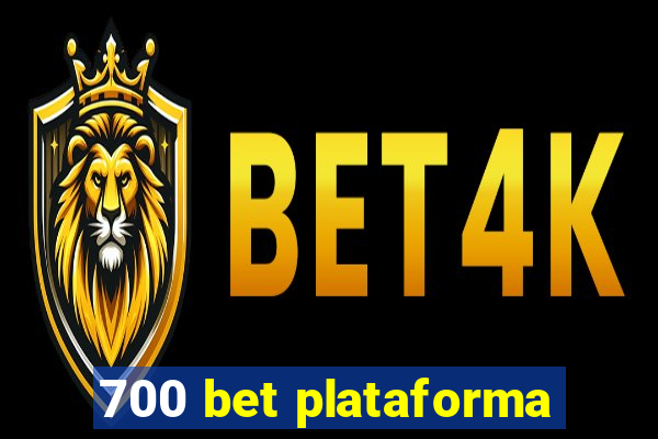 700 bet plataforma