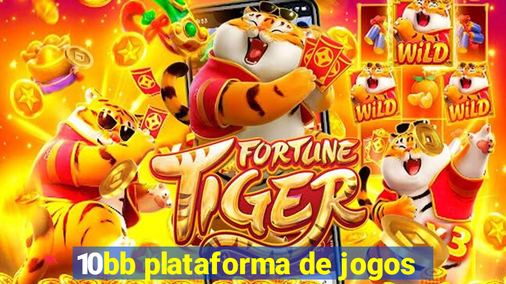 10bb plataforma de jogos