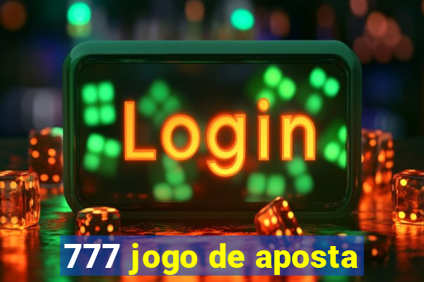 777 jogo de aposta