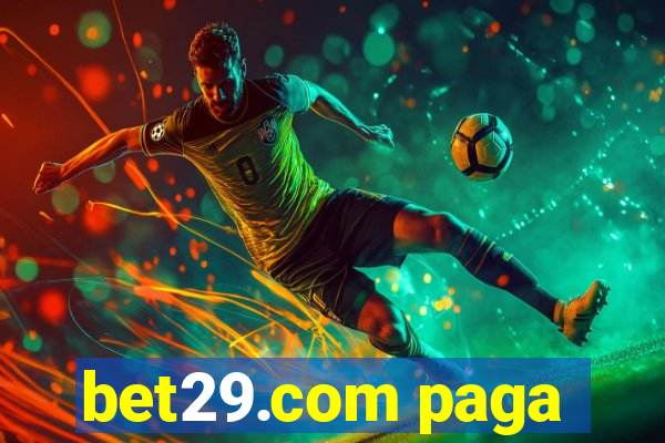 bet29.com paga