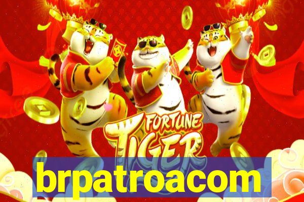 brpatroacom