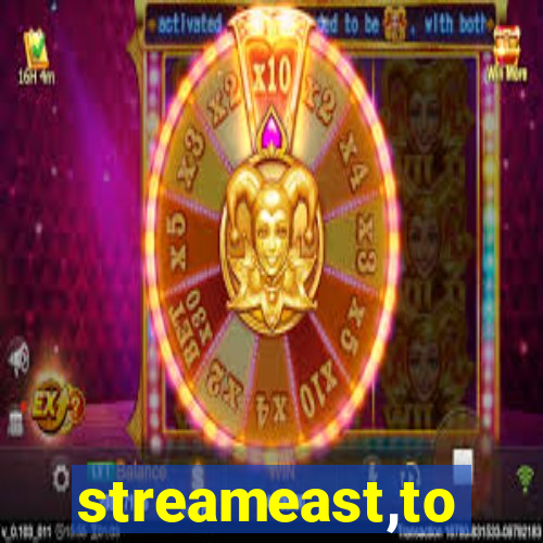 streameast,to