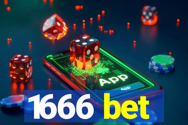 1666 bet