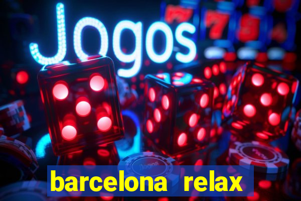 barcelona relax campo grande ms